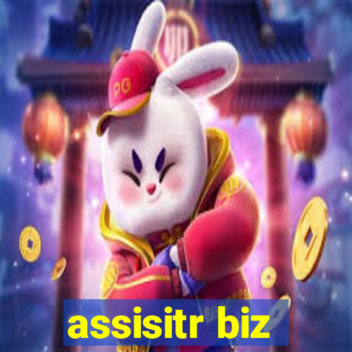 assisitr biz